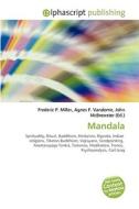 Mandala di #Miller,  Frederic P. Vandome,  Agnes F. Mcbrewster,  John edito da Vdm Publishing House