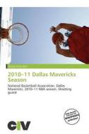 2010-11 Dallas Mavericks Season edito da Civ