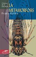 La Metamorfosis: Informe Para una Academia di Franz Kafka edito da Edimat Libros