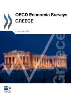 Oecd Economic Surveys: Greece di Oecd Publishing edito da Organization For Economic Co-operation And Development (oecd