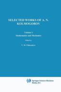 Selected Works I di Andrei N. Kolmogorov edito da Springer Netherlands