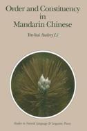 Order and Constituency in Mandarin Chinese di Audrey Li Yen Hui edito da Springer Netherlands
