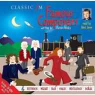 Famous Composers di Darren Henley edito da Naxos Audiobooks