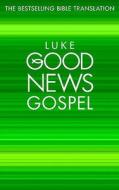 Luke's Gospel edito da HarperCollins Publishers