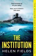 The Institution di Helen Fields edito da HarperCollins Publishers