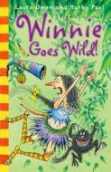 Winnie Goes Wild! di Laura Owen edito da Oxford University Press