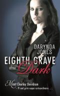 Eighth Grave After Dark di Darynda Jones edito da Little, Brown Book Group