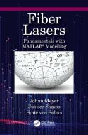 Fiber Lasers di Justice Sompo, Sune von Solms edito da Taylor & Francis Ltd