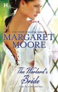 The Warlord's Bride di Margaret Moore edito da Harlequin Books