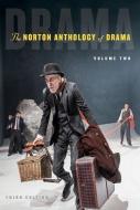 The Norton Anthology of Drama edito da W W NORTON & CO