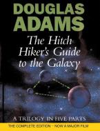 The Hitch Hiker's Guide to the Galaxy. A Trilogy in Five Parts di Douglas Adams edito da Random House UK Ltd
