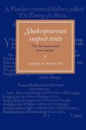 Shakespearean Suspect Texts di Laurie E. Maguire edito da Cambridge University Press