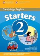 Cambridge Young Learners English Tests Starters 2 Student's Book di Cambridge ESOL edito da Cambridge University Press