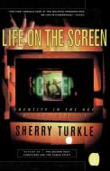 Life on the Screen di Sherry Turkle edito da Simon & Schuster