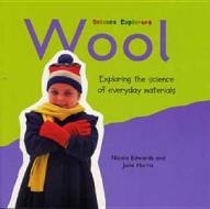 Wool di Jane Harris, Nicola Edwards edito da Bloomsbury Publishing Plc
