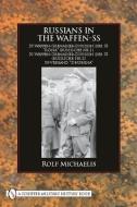 Russians in the Waffen-SS di Rolf Michaelis edito da Schiffer Publishing Ltd