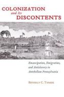 Colonization and Its Discontents di Beverly C. Tomek edito da NYU Press