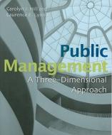 Public Management di Carolyn J. Hill, Laurence E. Lynn edito da Sage Publications Inc