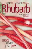 Rhubarb di Sandi Vitt, Michael Hickman edito da University of Alberta Press