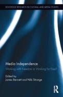 Media Independence edito da Taylor & Francis Ltd