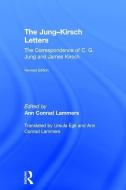 The Jung-Kirsch Letters di Ann Conrad Lammers edito da Taylor & Francis Ltd