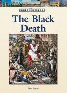 The Black Death di Don Nardo edito da Lucent Books
