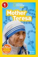 National Geographic Readers: Mother Teresa (L1) di Barbara Kramer edito da NATL GEOGRAPHIC SOC