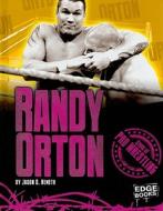 Randy Orton di Jason D. Nemeth edito da Edge Books