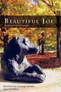 Beautiful Joe di Marshall Margaret Saunders edito da Lulu.com