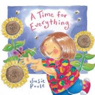A Time for Everything di Susie Poole edito da B&H Publishing Group