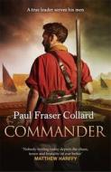 Commander (Jack Lark, Book 10) di Paul Fraser Collard edito da Headline Publishing Group
