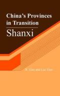 China's Provinces in Transition: Shanxi di R. Guo, Luc Guo edito da Createspace