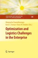 Optimization and Logistics Challenges in the Enterprise di Panos M. Pardalos edito da Springer US