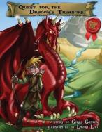 Quest for the Dragon's Treasure di Gerry Gaston edito da Createspace