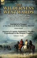 The Wilderness Westwards di Osborne Russell, Nathaniel J. Wyeth edito da LEONAUR
