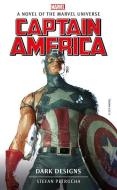 Marvel Novels - Captain America: Dark Designs di Stefan Petrucha edito da Titan Publ. Group Ltd.