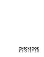 CHECKBOOK REGISTER di Rogue Plus Publishing edito da INDEPENDENTLY PUBLISHED