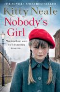 Nobody's Girl di Kitty Neale edito da HarperCollins Publishers