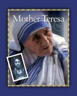 Mother Teresa di Terry Barber edito da Grass Roots Press