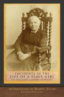 Incidents in the Life of a Slave Girl and The Anti-Slavery Alphabet di Harriet Jacobs, Hannah Townsend, Mary Townsend edito da SeaWolf Press