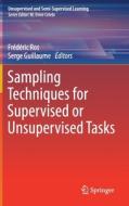 Sampling Techniques For Supervised Or Unsupervised Tasks edito da Springer Nature Switzerland Ag