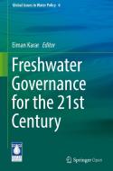 Freshwater Governance for the 21st Century edito da Springer-Verlag GmbH