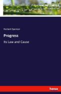 Progress di Herbert Spencer edito da hansebooks