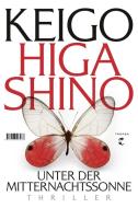 Unter der Mitternachtssonne di Keigo Higashino edito da Tropen