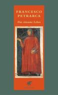 Das einsame Leben di Francesco Petrarca edito da Klett-Cotta Verlag
