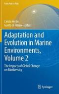 Adaptation and Evolution in Marine Environments, Volume 2 edito da Springer Berlin Heidelberg