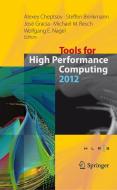 Tools for High Performance Computing 2012 edito da Springer-Verlag GmbH