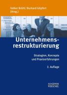 Unternehmensrestrukturierung edito da Schäffer-Poeschel Verlag