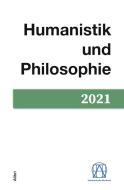 Humanistik und Philosophie 2 edito da Alibri Verlag
