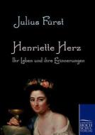 Henriette Herz di Julius Fürst edito da Europäischer Hochschulverlag